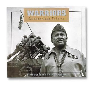 Warriors Navajo Code Talkers