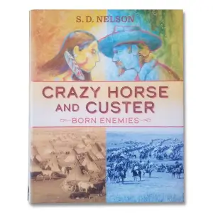Crazy Horse And Custer: Born Enemies