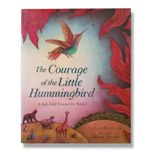 The Courage of the Little Hummingbird